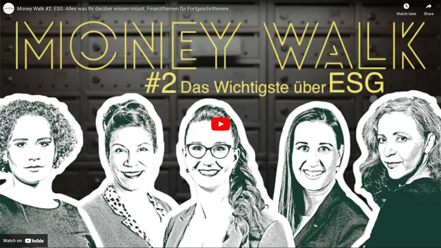 VIDEO – Money Walk #2: ESG. Alles was Ihr darüber wissen müsst. Finanzthemen für Fortgeschrittenere.