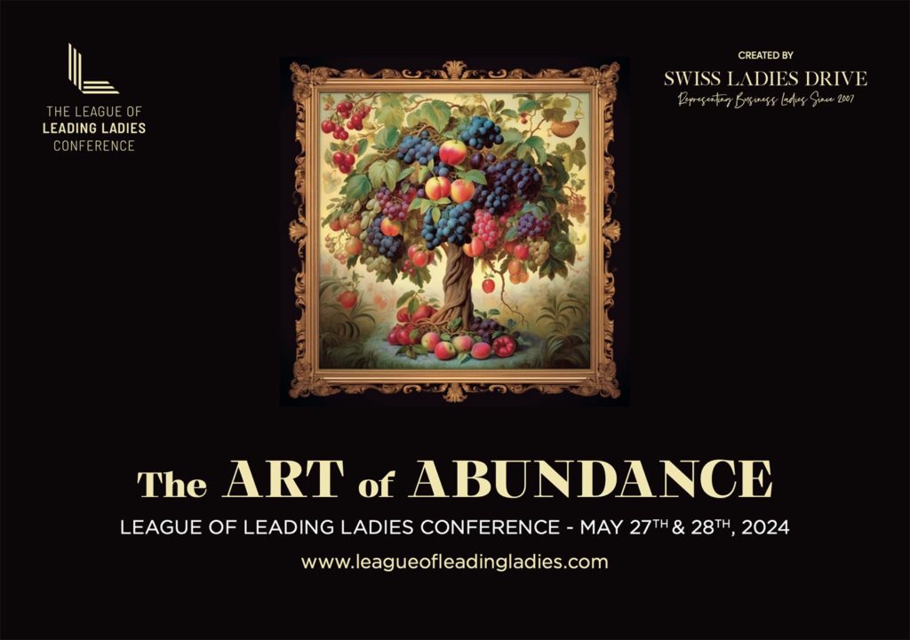 League of Leading Ladies Conference 2024 - The Art of Abundance