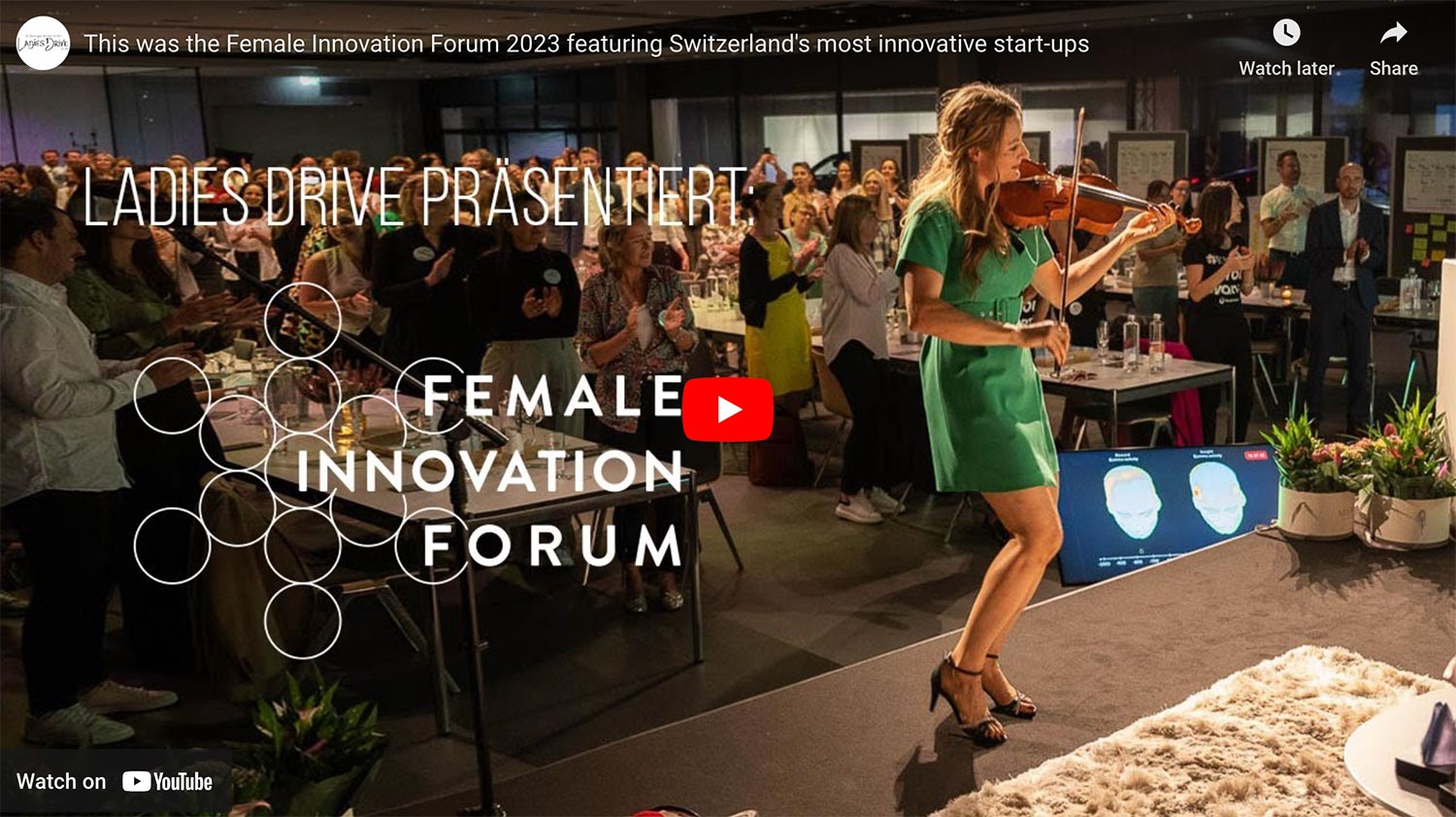 VIDEO – This was the Female Innovation Forum 2023 featuring Switzerland’s most innovative start-ups