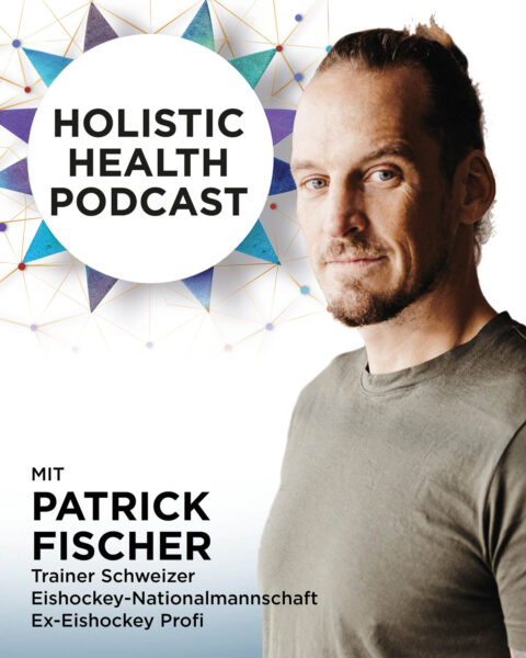 Holistic Health Podcast #1: Patrik Fischer