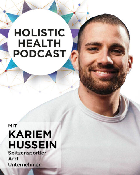 Holistic Health Podcast #3: Kariem Hussein