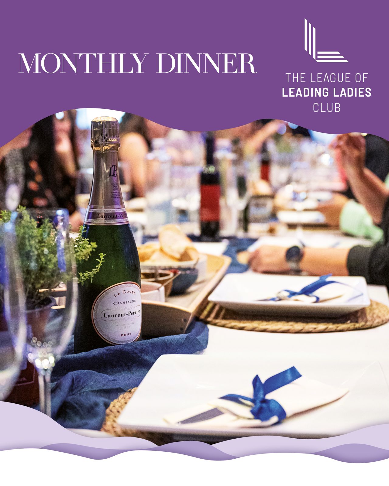 League of Leading Ladies Monthly Dinner