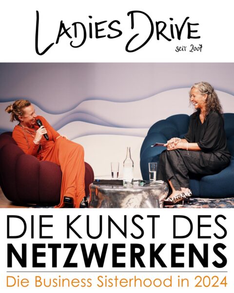 Die Kunst des Netzwerkens: Die Business Sisterhood in 2024