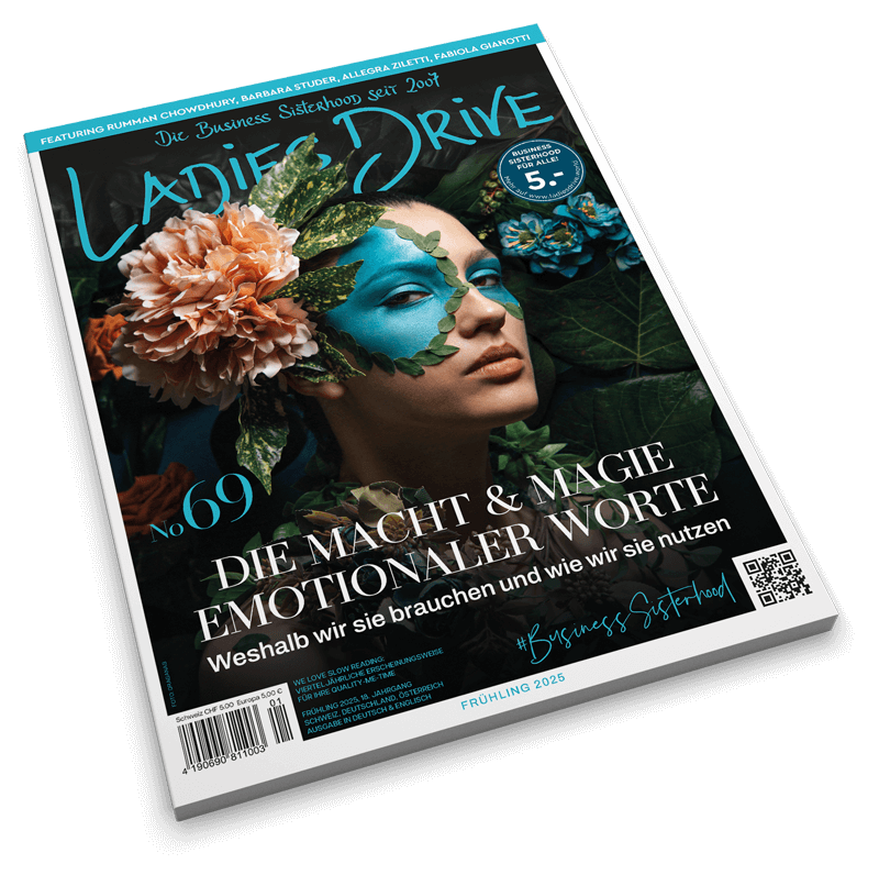 Ladies Drive No. 69 Cover: Die Macht & Magie emotionaler Worte