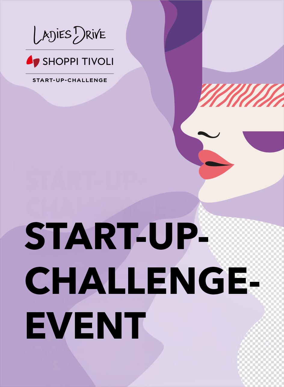 Ladies Drive x Tivoli. Start-up Challenge Event