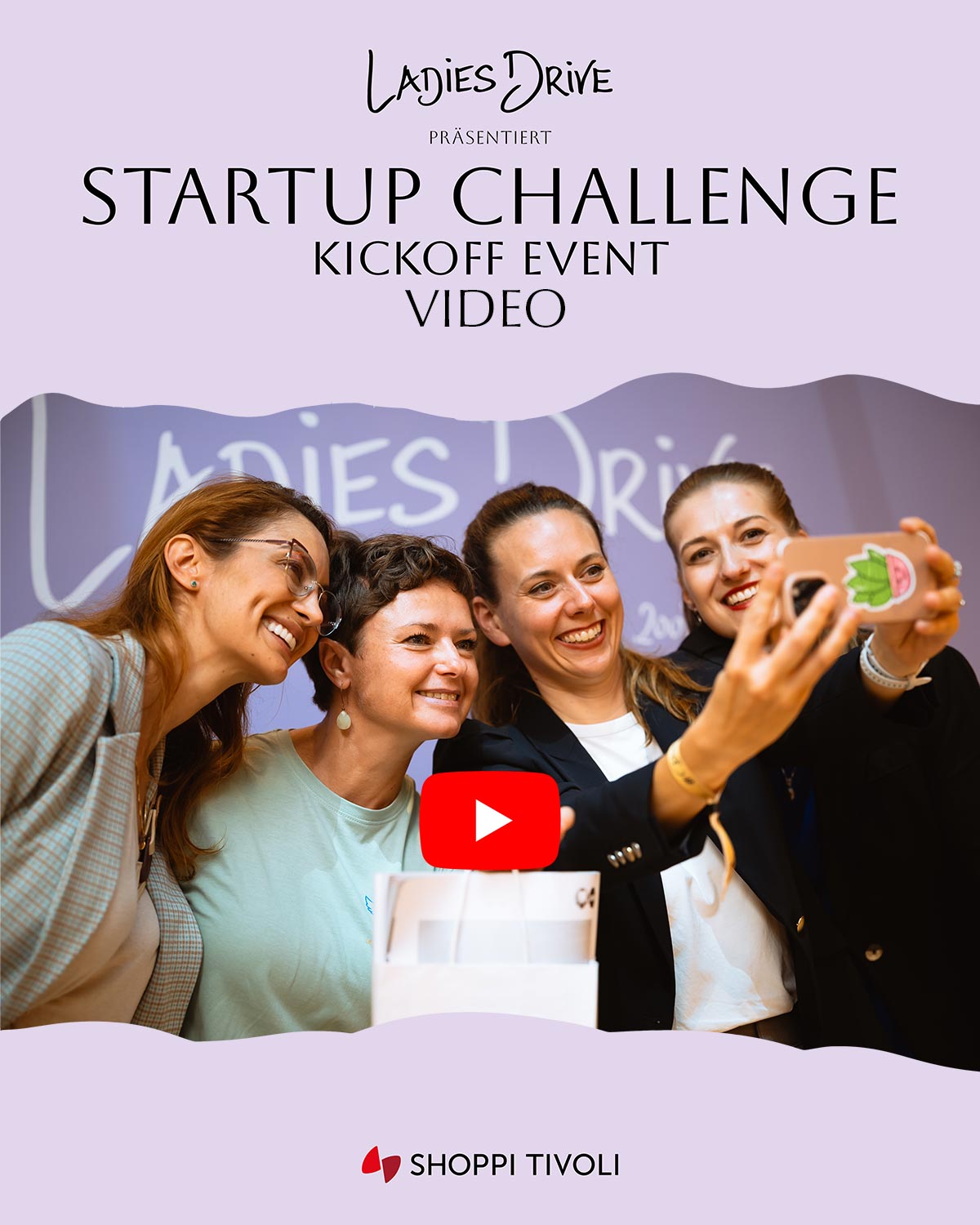 Ladies Drive x Shoppi Tivoli Startup Challenge 2025 - Kickoff Event Video