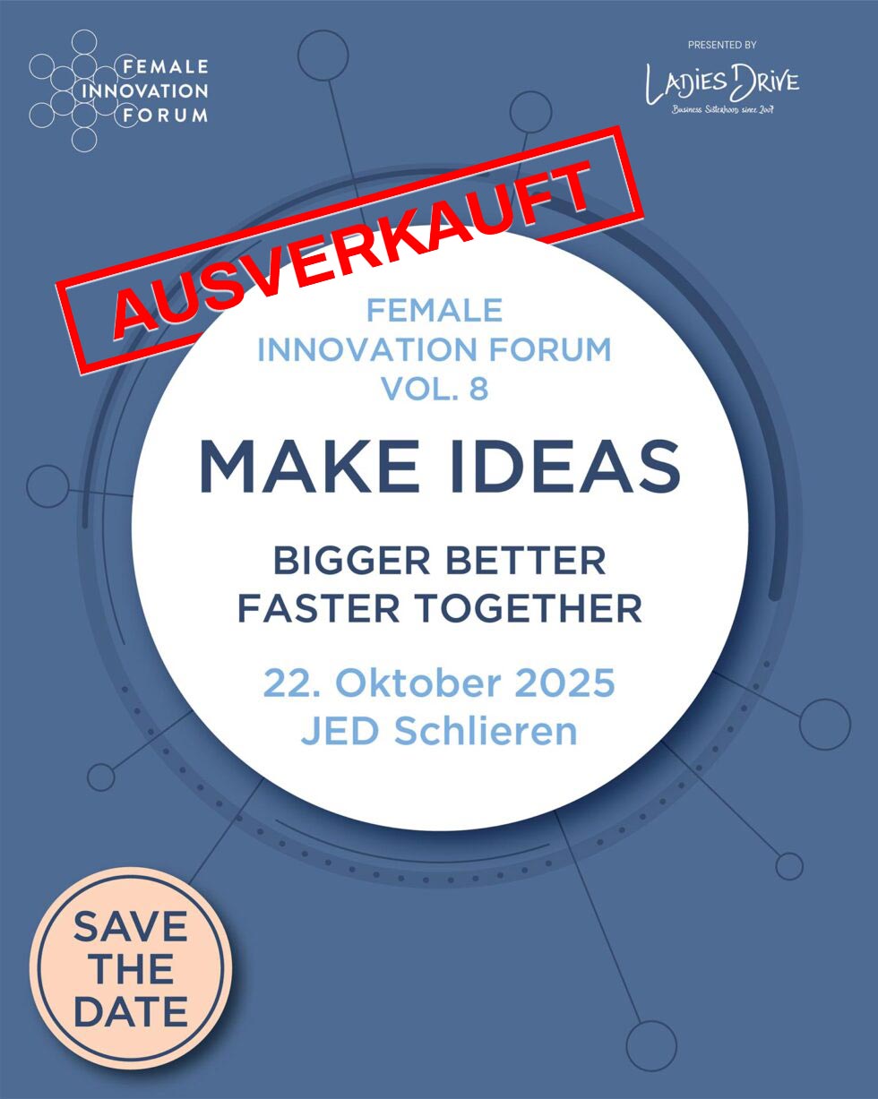 Female Innovation Forum 2025 - Ausverkauft