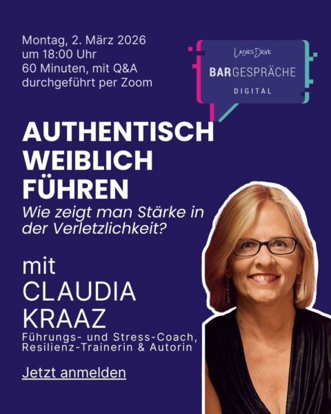 Authentisch weiblich führen: wie geht das?
