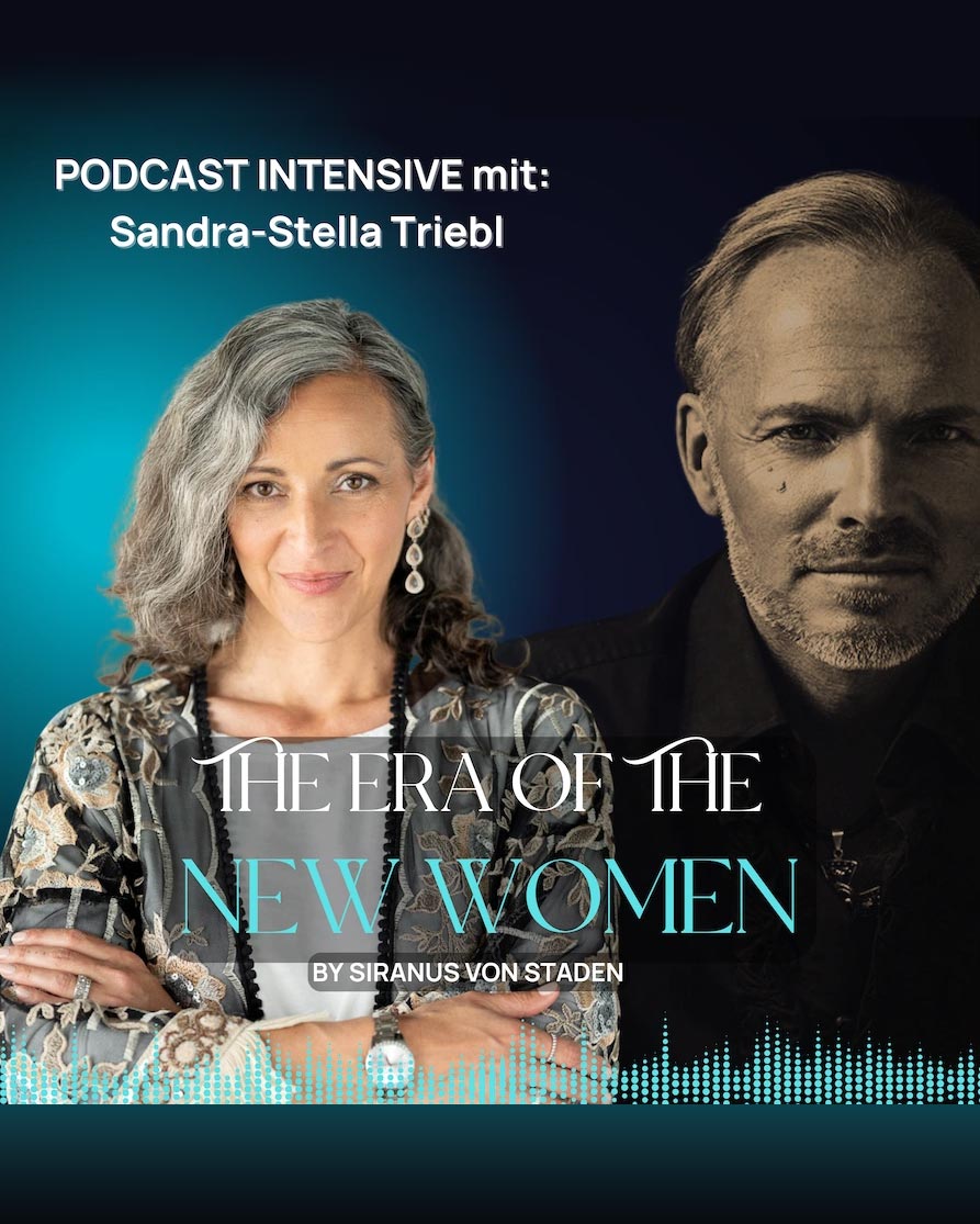 Podcast Intensive mit: Sandra-Stella Triebl. The Era of the New Women