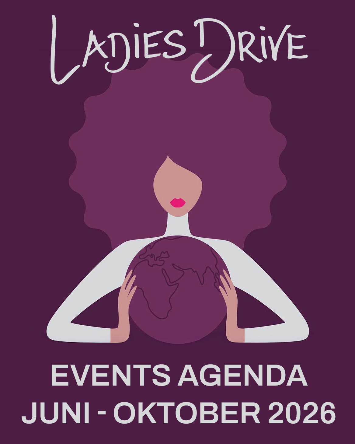 Ladies Drive Events Agenda Juni - Oktober 2026