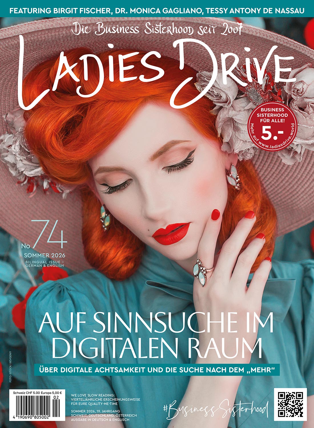 Ladies Drive No. 74. Sommer 2026. Auf Sinnsuche im digitalen Raum